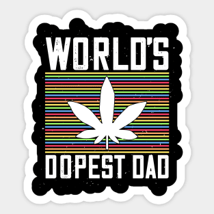 World's Dopest Dad Weed Lover Sticker